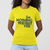 am-nothing-female-tshirt-yellow