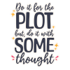 Do-It-For-The-Plot